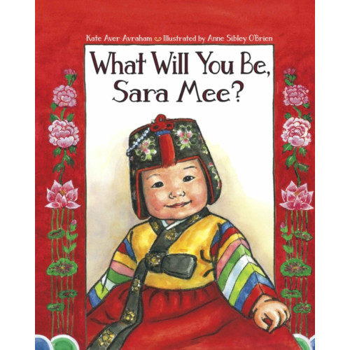 Charlesbridge Publishing,U.S. What Will You Be, Sara Mee? (häftad, eng)