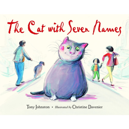 Charlesbridge Publishing,U.S. The Cat With Seven Names (inbunden, eng)