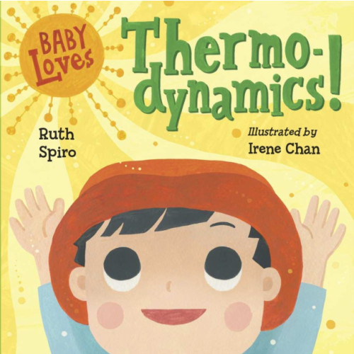 Charlesbridge Publishing,U.S. Baby Loves Thermodynamics! (bok, board book, eng)