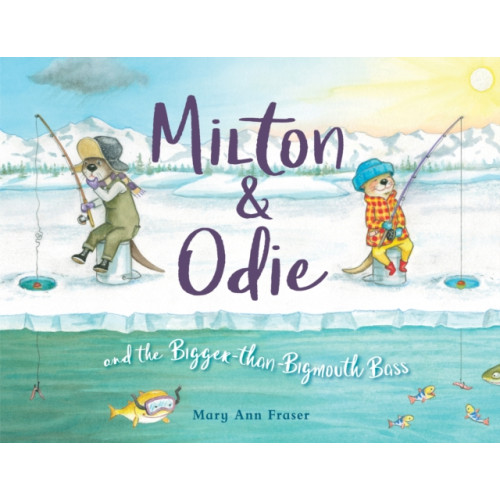 Charlesbridge Publishing,U.S. Milton and Odie and the Bigger-than-Bigmouth Bass (inbunden, eng)