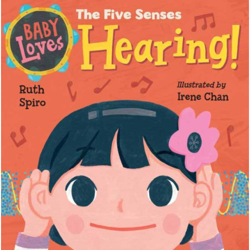 Charlesbridge Publishing,U.S. Baby Loves the Five Senses: Hearing! (bok, board book, eng)