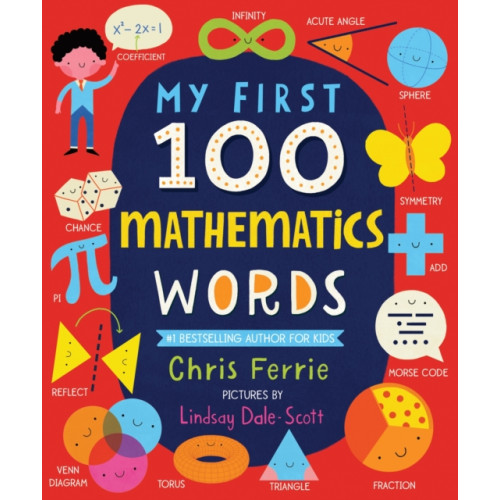 Sourcebooks, Inc My First 100 Mathematics Words (bok, board book, eng)