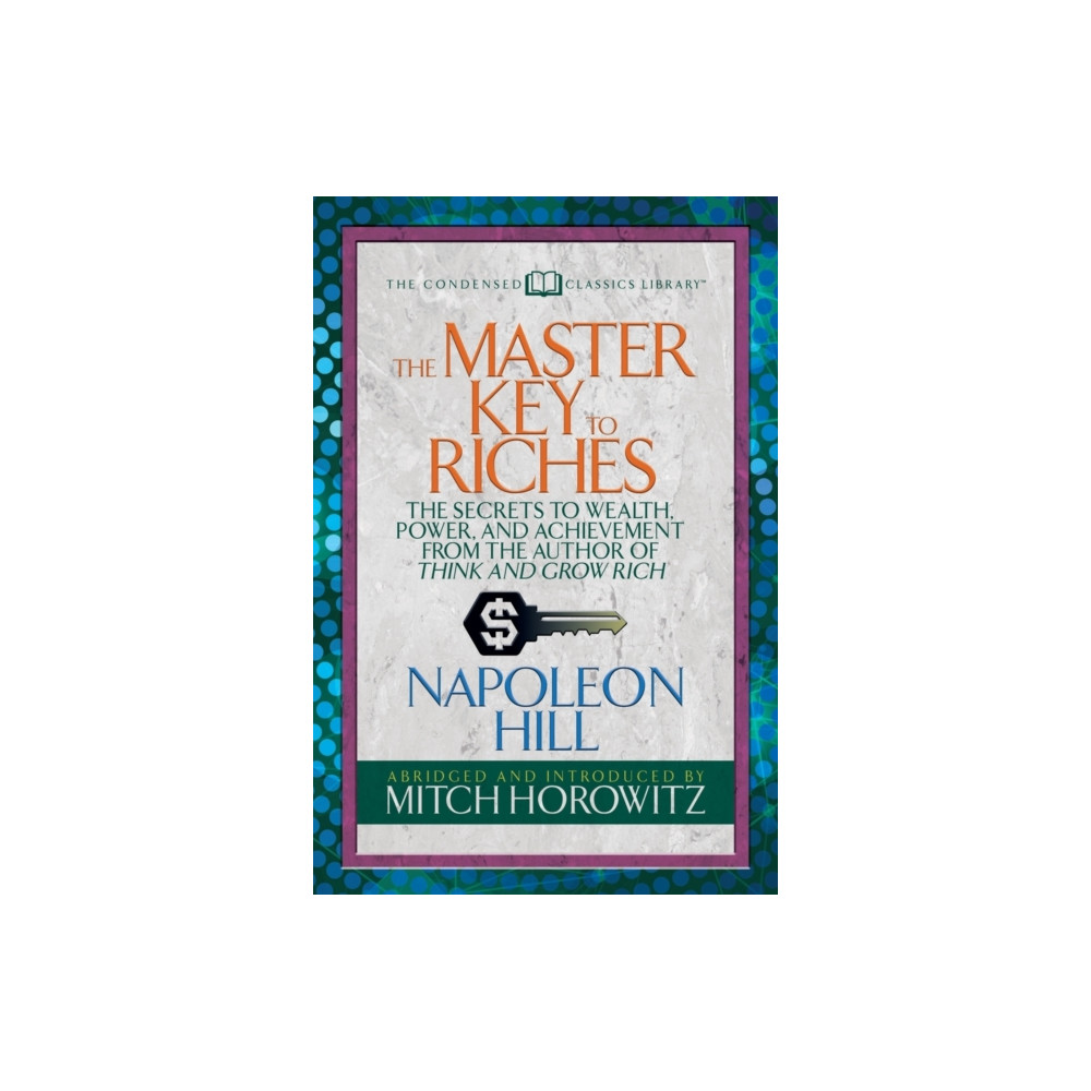 Produktbild för The Master Key to Riches (Condensed Classics) (häftad, eng)