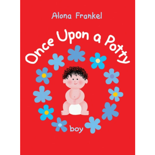Firefly Books Ltd Once Upon a Potty -- Boy (bok, board book, eng)