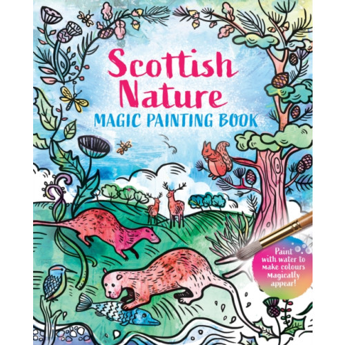 Birlinn General Magic Painting Book: Scottish Nature (häftad, eng)