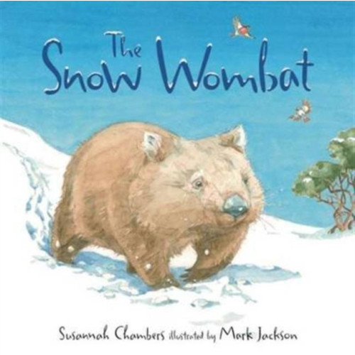 Murdoch Books The Snow Wombat (inbunden, eng)