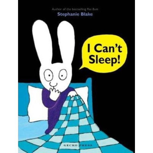 Gecko Press I Can't Sleep (häftad, eng)