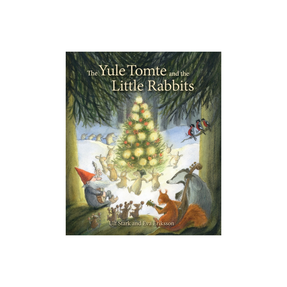 Produktbild för The Yule Tomte and the Little Rabbits (inbunden, eng)