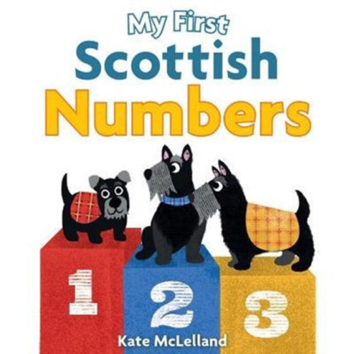 Floris Books My First Scottish Numbers (bok, board book, eng)