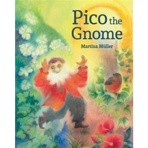 Floris Books Pico the Gnome (inbunden, eng)