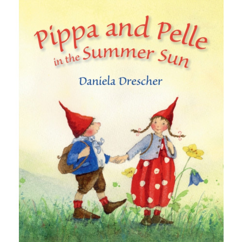 Floris Books Pippa and Pelle in the Summer Sun (bok, board book, eng)