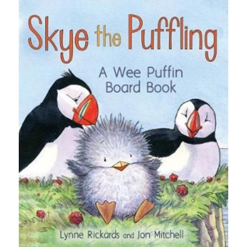 Floris Books Skye the Puffling (bok, board book, eng)