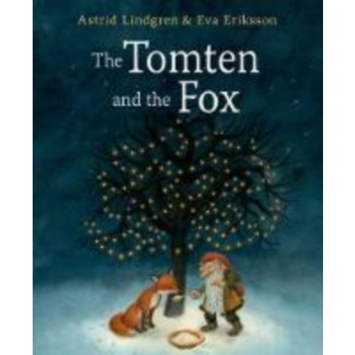 Floris Books The Tomten and the Fox (inbunden, eng)