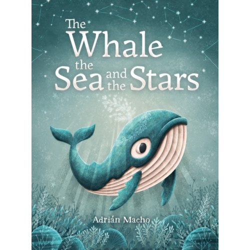 Floris Books The Whale, the Sea and the Stars (inbunden, eng)