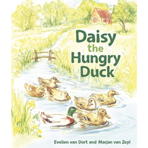 Floris Books Daisy the Hungry Duck (bok, board book, eng)