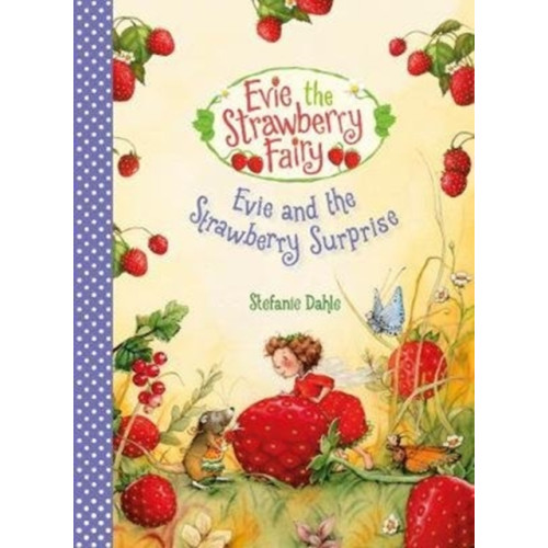 Floris Books Evie and the Strawberry Surprise (inbunden, eng)