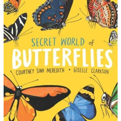 Allen & Unwin Secret World of Butterflies (häftad, eng)