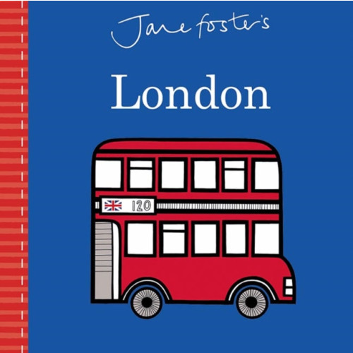 Templar Publishing Jane Foster's London (bok, board book, eng)