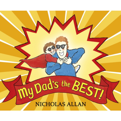 Penguin Random House Children's UK My Dad's the Best (häftad, eng)