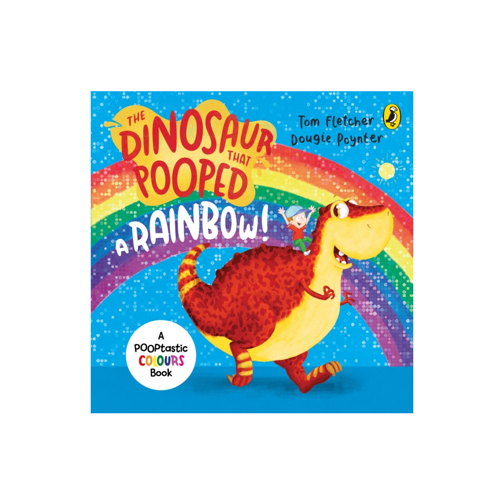 Produktbild för The Dinosaur that Pooped a Rainbow! (bok, board book, eng)