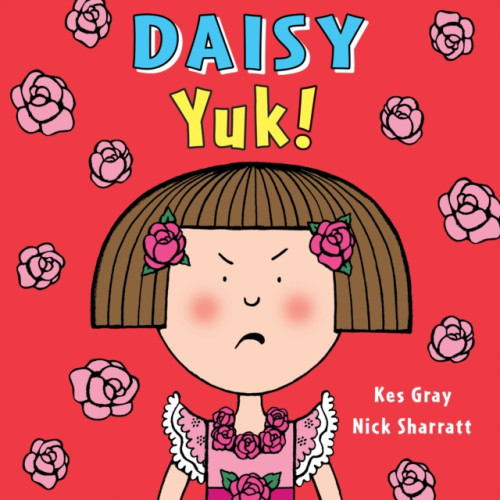 Penguin Random House Children's UK Daisy: Yuk! (häftad, eng)