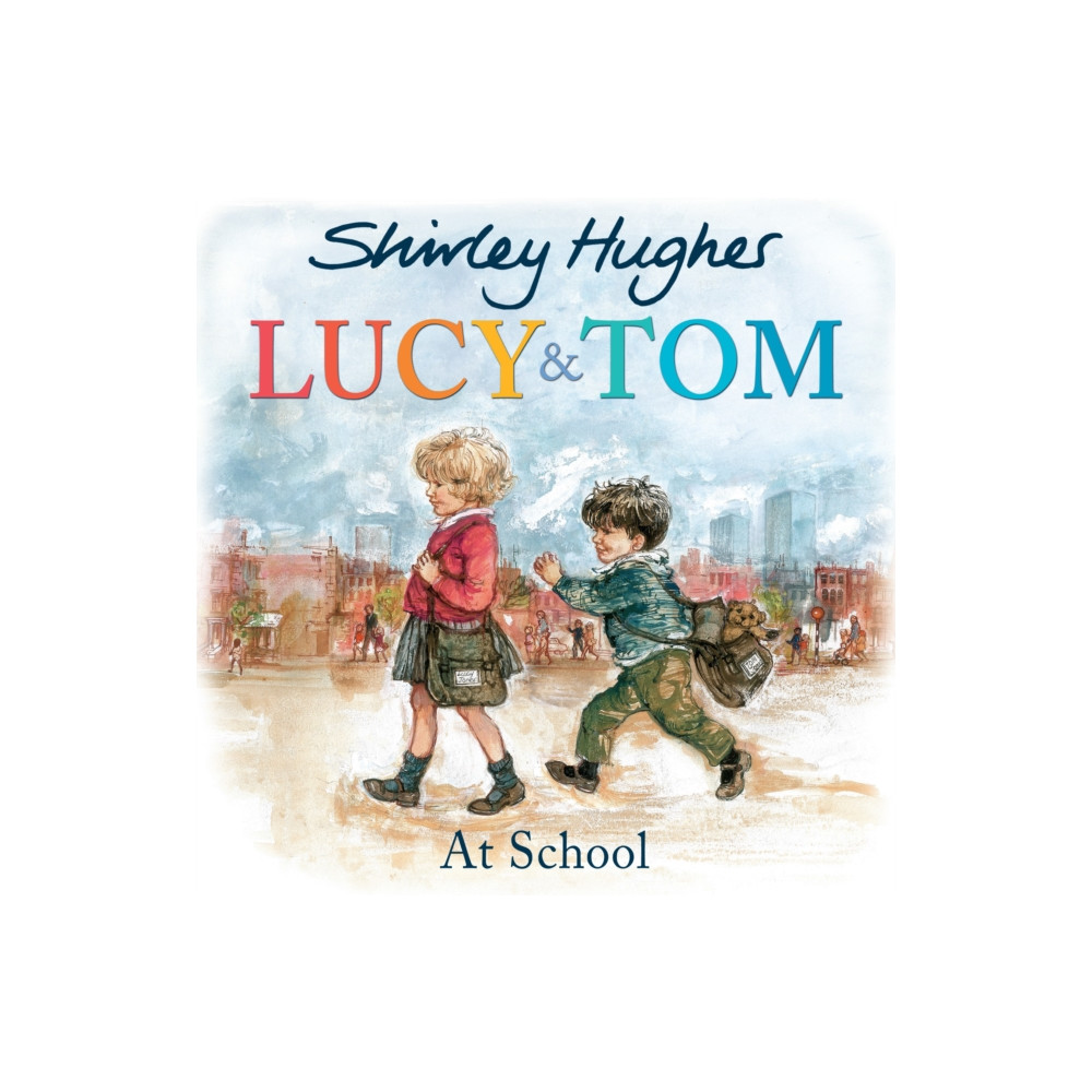Produktbild för Lucy & Tom at School (häftad, eng)