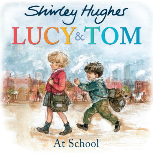 Penguin Random House Children's UK Lucy & Tom at School (häftad, eng)