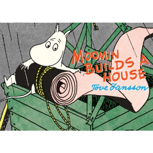 Drawn and Quarterly Moomin Builds a House (häftad, eng)