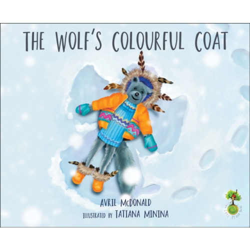 Crown House Publishing The Wolf's Colourful Coat (häftad, eng)