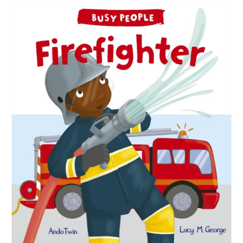 Quarto Publishing Plc Firefighter (häftad, eng)