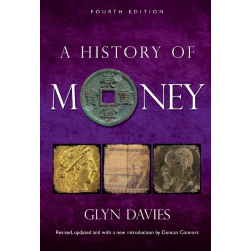 University of wales press A History of Money (häftad, eng)