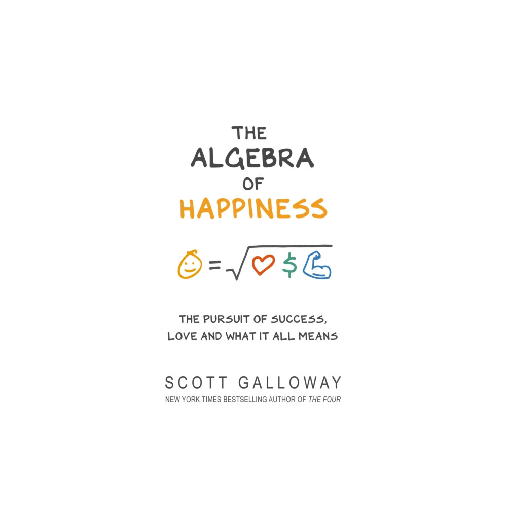 Produktbild för The Algebra of Happiness (inbunden, eng)