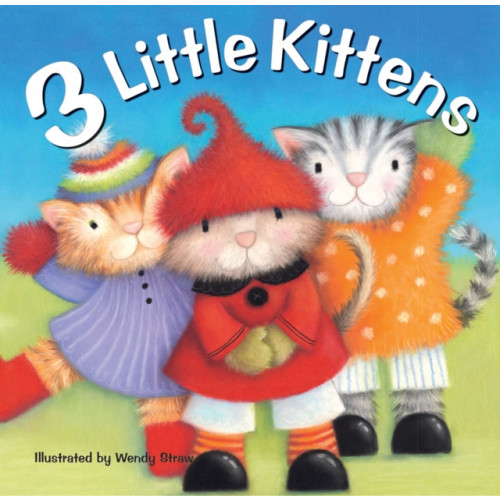 Sweet Cherry Publishing 3 Little Kittens (häftad, eng)