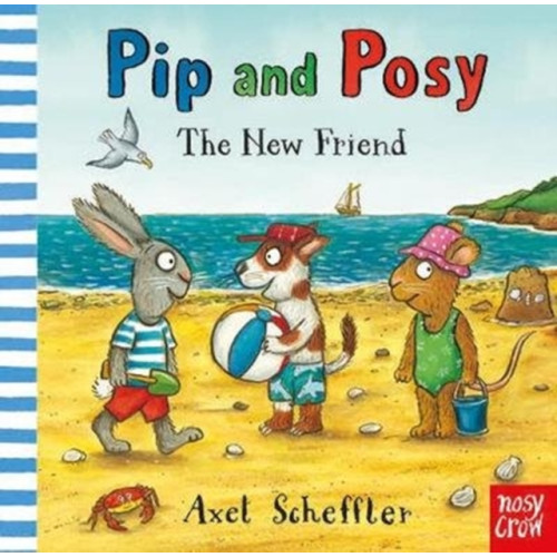 Nosy Crow Ltd Pip and Posy: The New Friend (bok, board book, eng)