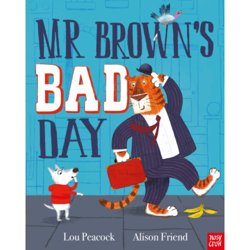 Nosy Crow Ltd Mr Brown's Bad Day (häftad, eng)