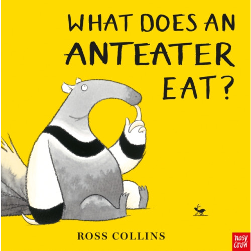 Nosy Crow Ltd What Does An Anteater Eat? (häftad, eng)