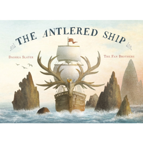 Quarto Publishing Plc Antlered Ship (häftad, eng)