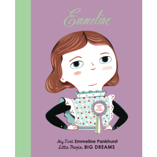 Quarto Publishing Plc Emmeline Pankhurst (bok, board book, eng)