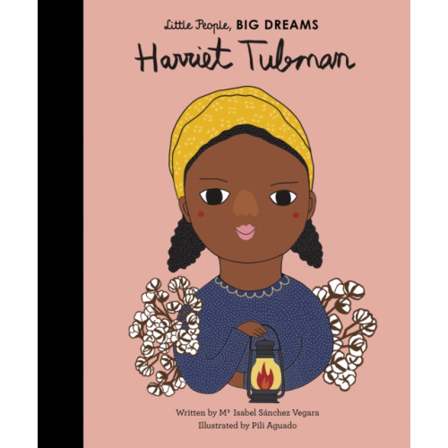 Quarto Publishing Plc Harriet Tubman (inbunden, eng)