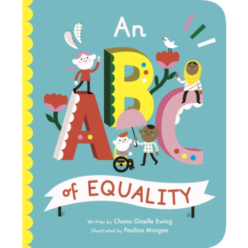 Quarto Publishing Plc An ABC of Equality (bok, board book, eng)