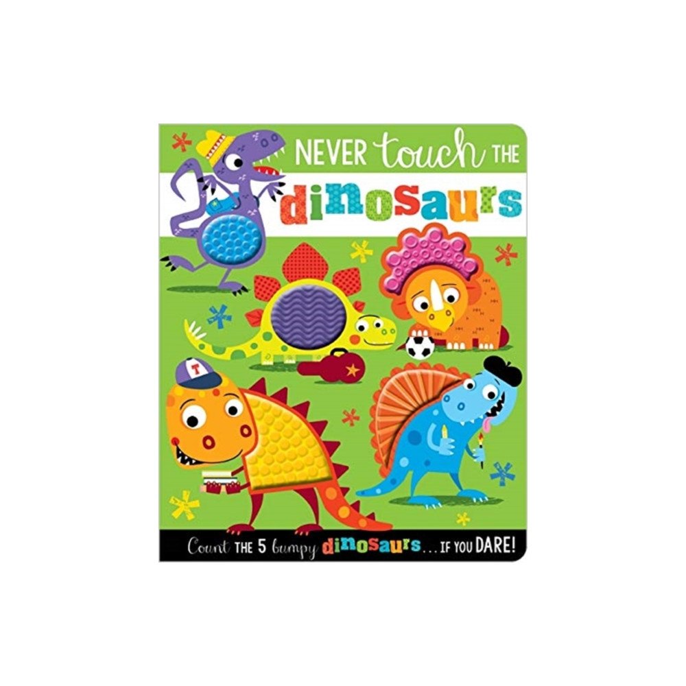Produktbild för Never Touch the Dinosaurs (bok, board book, eng)