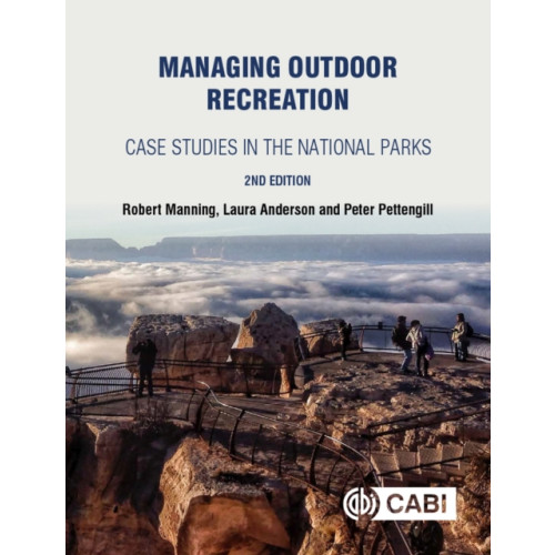 CABI Publishing Managing Outdoor Recreation (häftad, eng)