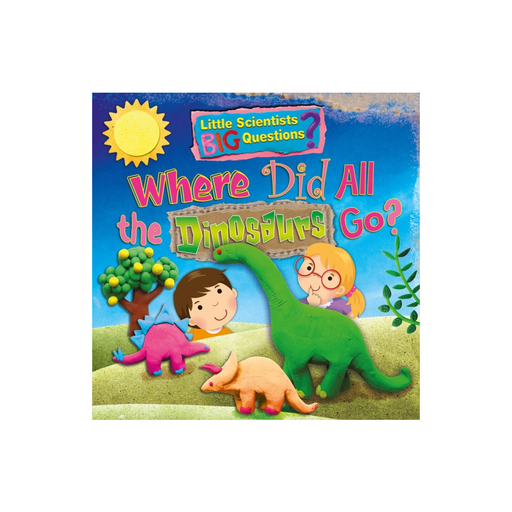 Produktbild för Where Did All the Dinosaurs Go? (häftad, eng)