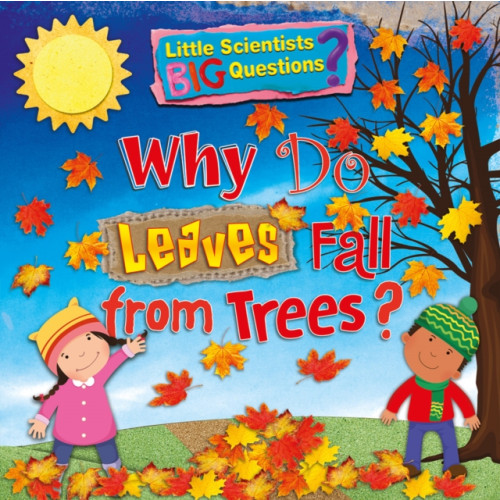 Ruby Tuesday Books Ltd Why Do Leaves Fall From Trees? (häftad, eng)