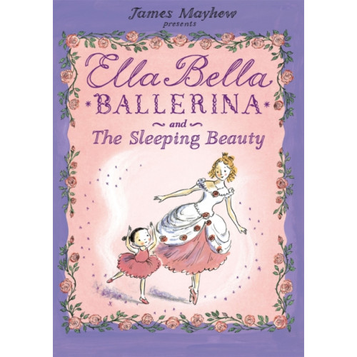 Hachette Children's Group Ella Bella Ballerina and the Sleeping Beauty (häftad, eng)