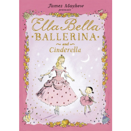 Hachette Children's Group Ella Bella Ballerina and Cinderella (häftad, eng)