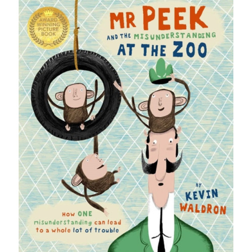 Templar Publishing Mr Peek and the Misunderstanding at the Zoo (häftad, eng)