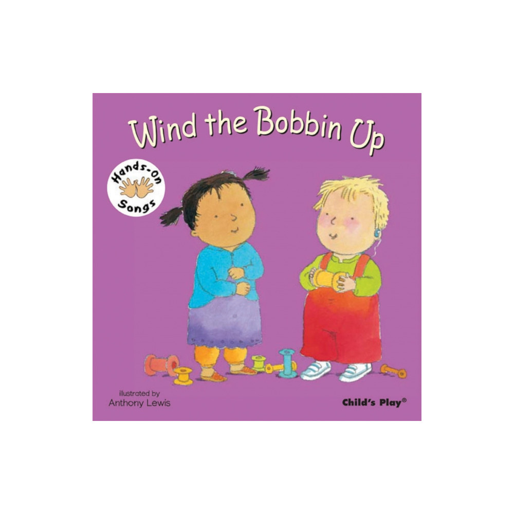 Produktbild för Wind the Bobbin Up (bok, board book, eng)