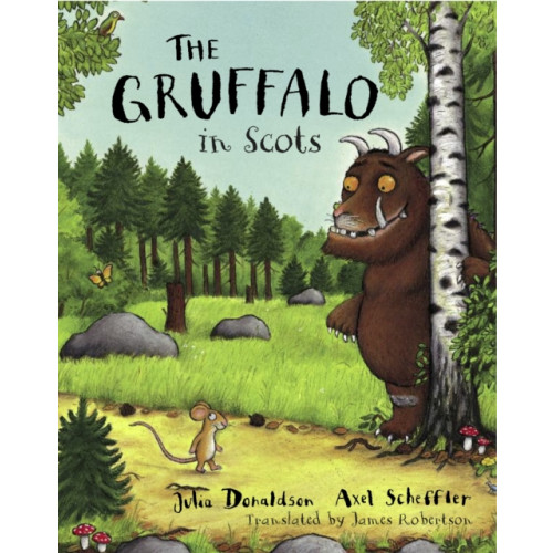 Bonnier Books Ltd The Gruffalo in Scots (häftad, sco)