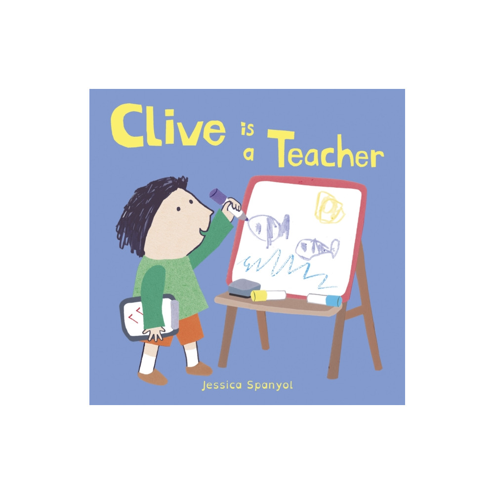 Produktbild för Clive is a Teacher (bok, board book, eng)